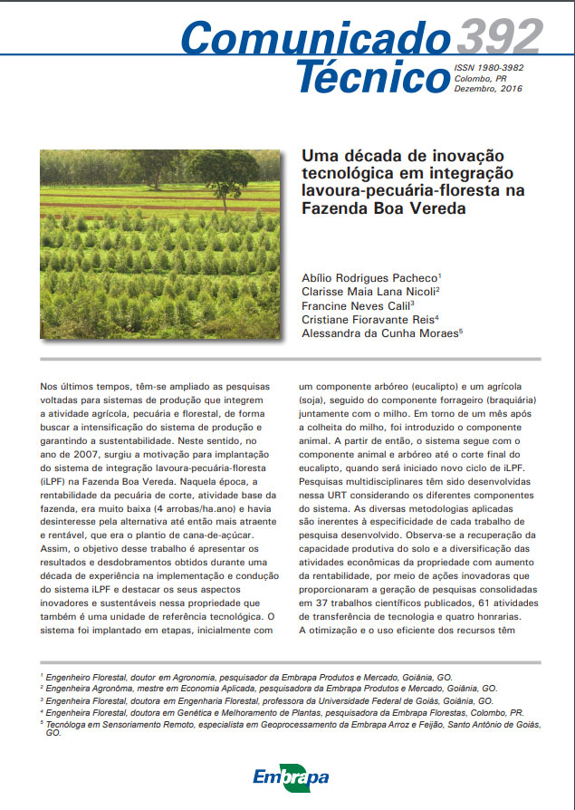 Uma década de inovação tecnológica em integração lavoura-pecuária-floresta na Fazenda Boa Vereda