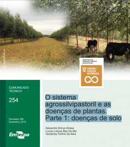 O sistema agrossilvipastoril e as doenças de plantas. Parte 1: doenças de solo