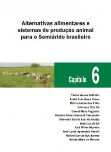Alternativas alimentares e sistemas de produção animal para o semiárido brasileiro