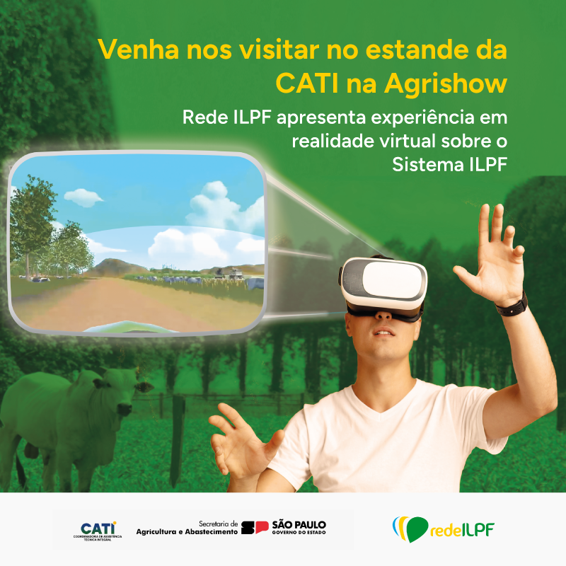 Rede ILPF apresenta na Agrishow experiência em realidade virtual sobre o Sistema ILPF