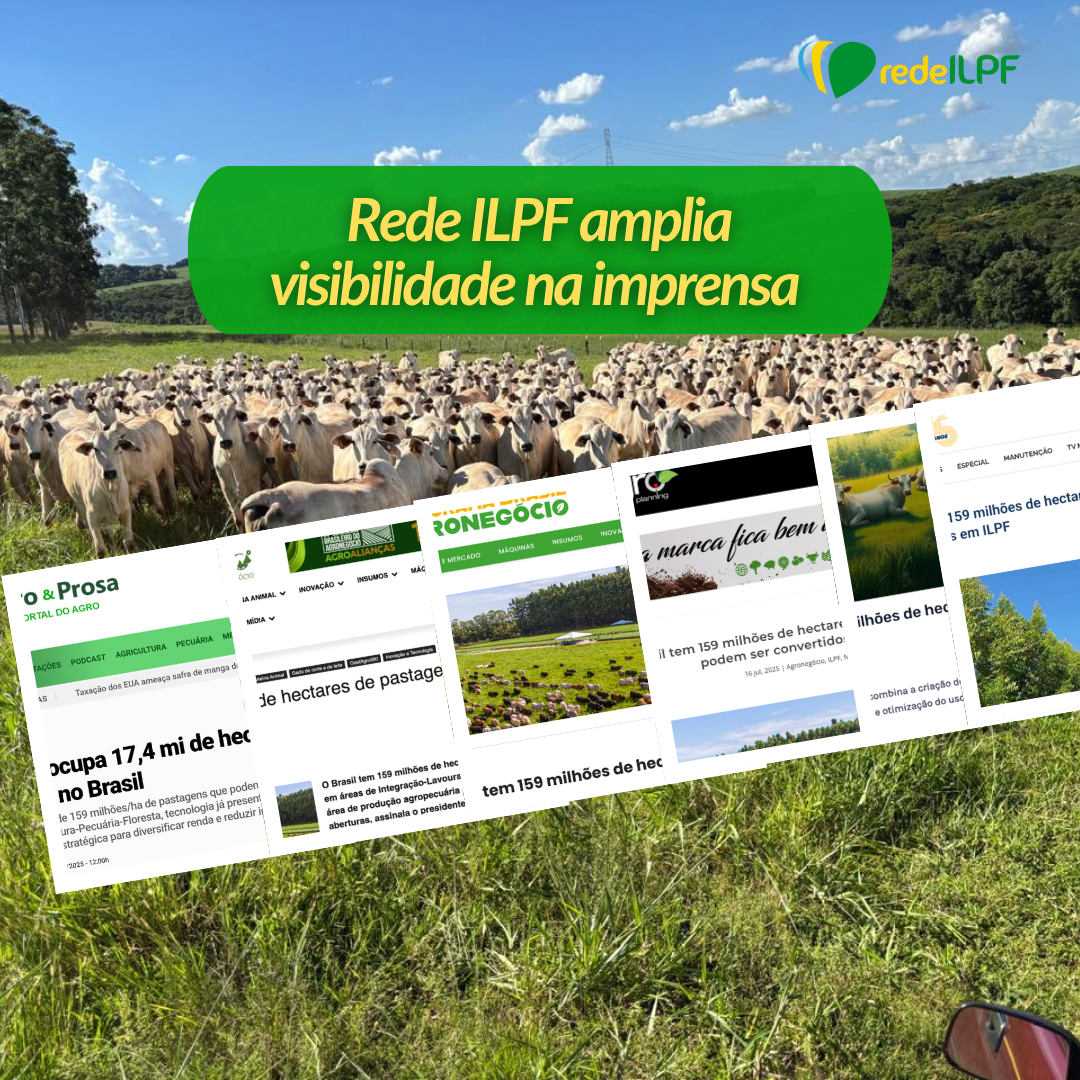 Rede ILPF amplia visibilidade na imprensa